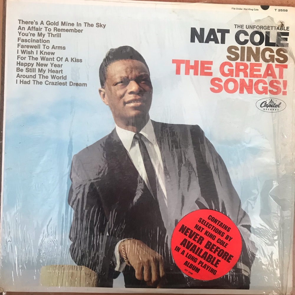 Nat King Cole “The Unforgettable”